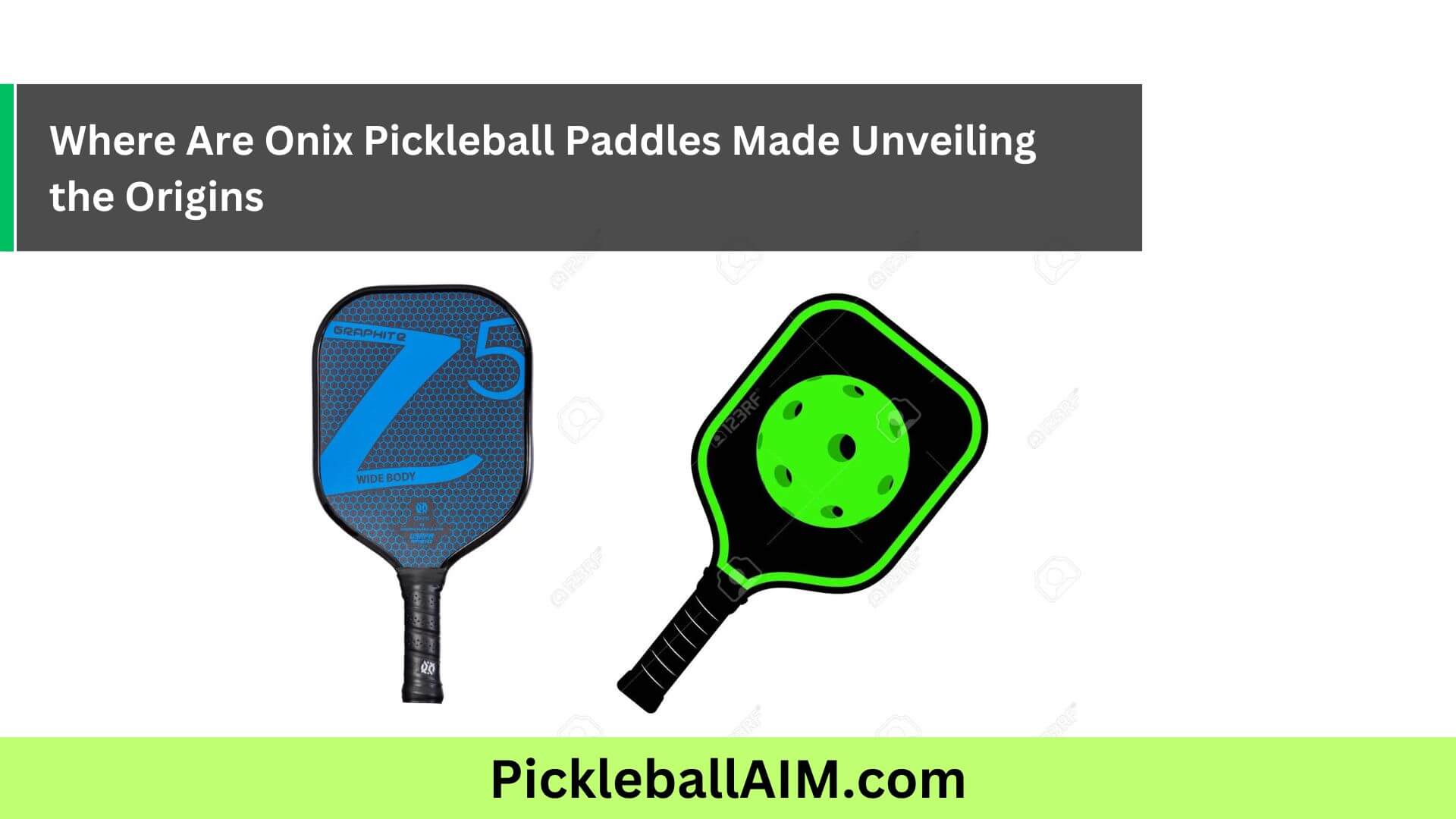 Crafting Excellence The Origins of Onix Pickleball Paddles Revealed