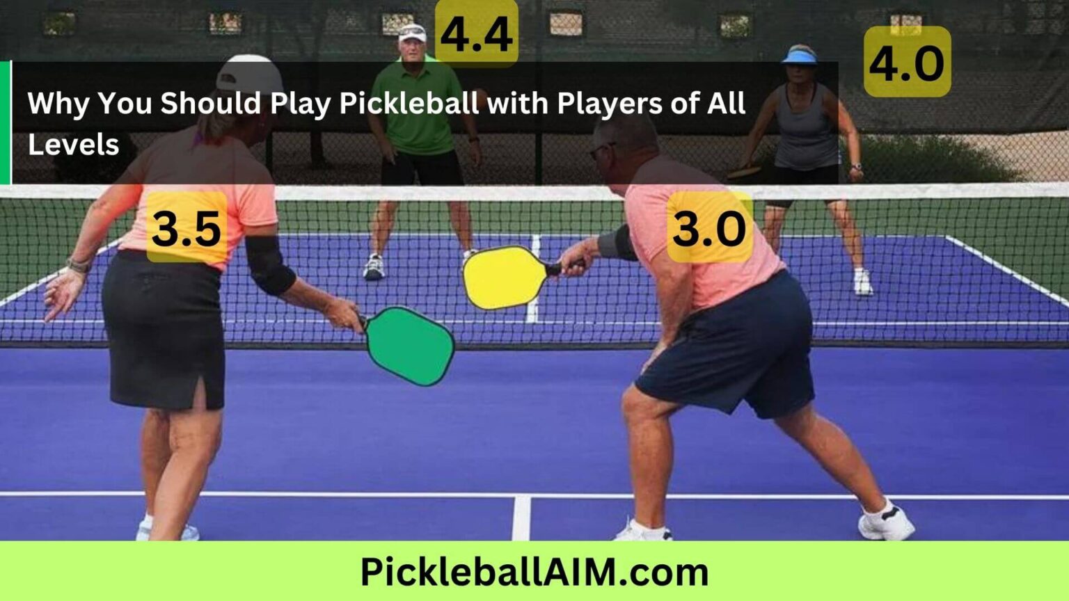 Why Playing Pickleball with Players of All Levels