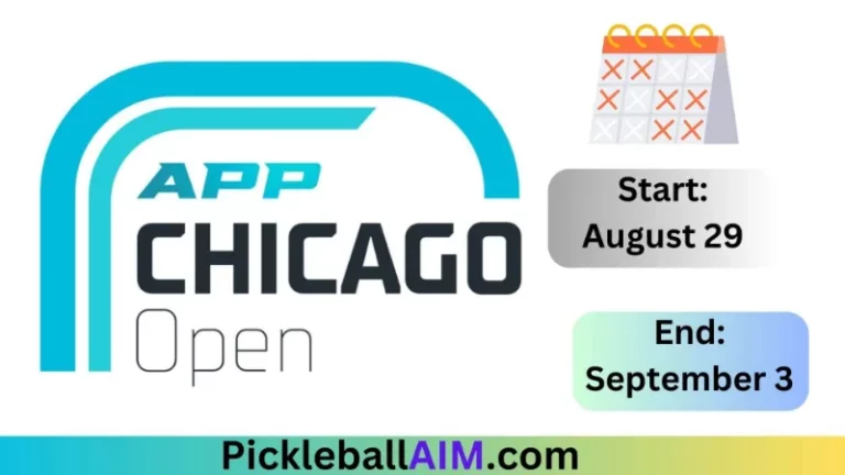 APP Chicago Open: The Ultimate Pickleball Experience