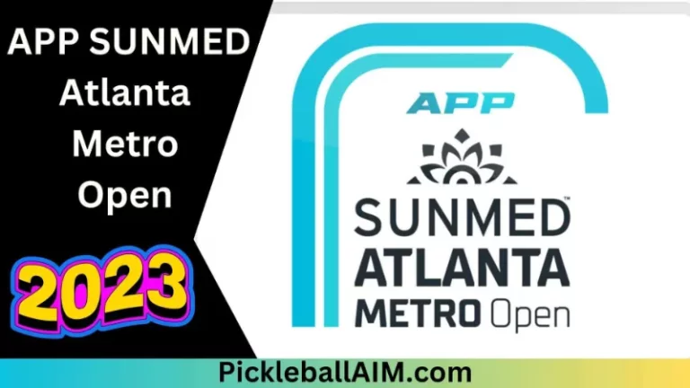 Exciting Action Awaits at the APP SUNMED Atlanta Metro Open 2023