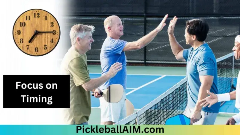 Focus on Timing in pickleball
