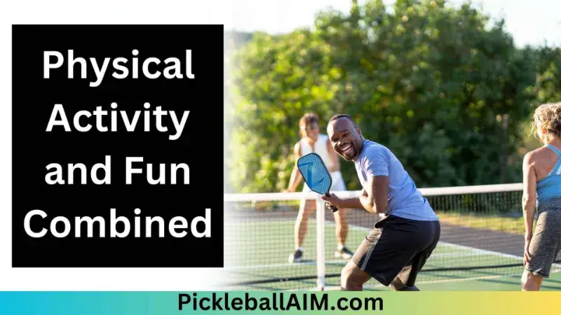 Physical Activity and Fun Combined