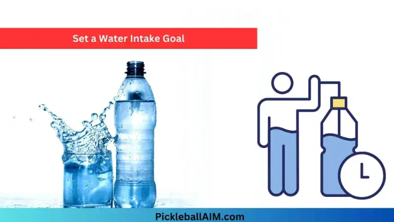 Set a Water Intake Goal